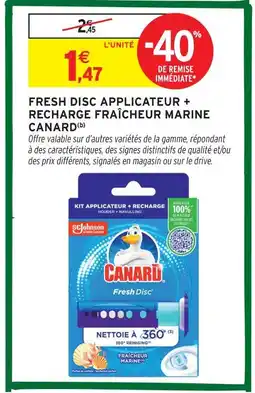 Intermarché Canard fresh disc applicateur + recharge fraîcheur marine offre