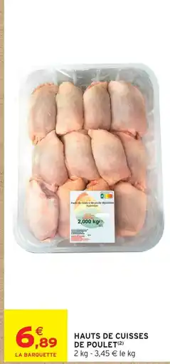 Intermarché Hauts de cuisses de poulet offre