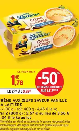 Intermarché La laitière crème aux œufs saveur vanille offre