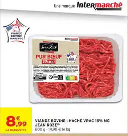 Intermarché Jean rozé viande bovine hachée vrac 15% mg offre