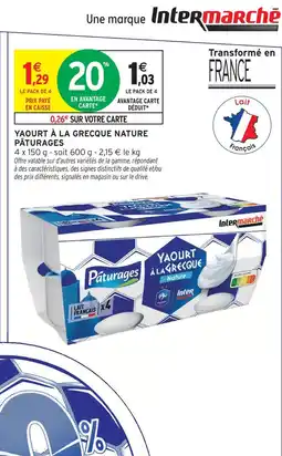 Intermarché Pâturages yaourt à la grecque nature offre
