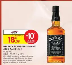 Intermarché Jack daniel's whiskey tennessee old no.7 offre