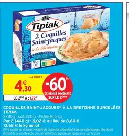 Intermarché Tipiak coquilles saint-jacques à la bretonne surgelées offre