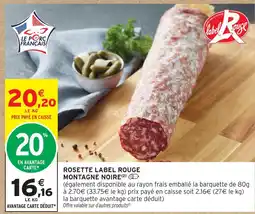 Intermarché Montagne noire rosette label rouge offre
