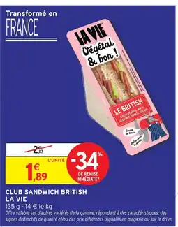 Intermarché La vie club sandwich british offre
