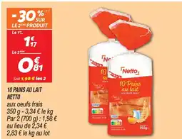 Netto Netto 10 pains au lait offre