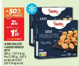 Netto Netto mini feuilletés 4 saveurs surgelés offre