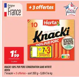 Netto Herta knacki 100% pur porc conservation sans nitrite offre