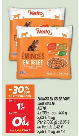 Netto Netto émincés en gelée pour chat adulte offre