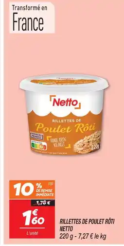 Netto Netto rillettes de poulet rôti offre