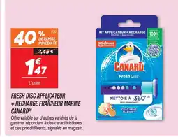 Netto Canard fresh disc applicateur + recharge fraîcheur marine offre
