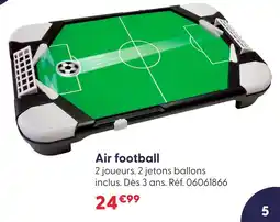 La Grande Récré Air football offre