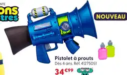 La Grande Récré Pistolet à prouts offre