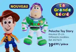 La Grande Récré Toy story peluche offre