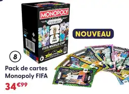 La Grande Récré Monopoly pack de cartes fifa offre