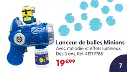 La Grande Récré Minions lanceur de bulles offre