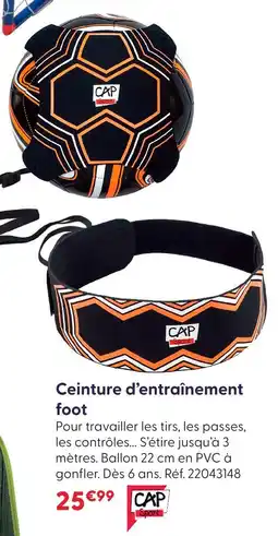 La Grande Récré Cap sport ceinture d'entraînement foot offre