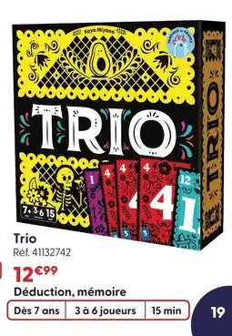 La Grande Récré Trio déduction, mémoire offre