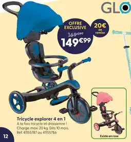 La Grande Récré Glo tricycle explorer 4 en 1 offre
