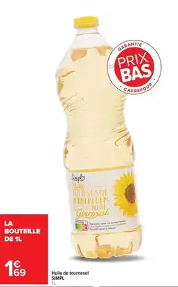 Carrefour Drive Carrefour - huile de tournesol offre