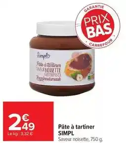 Carrefour Drive Simply - pâte à tartiner offre