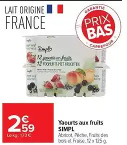 Carrefour Drive Simply - yaourts aux fruits offre