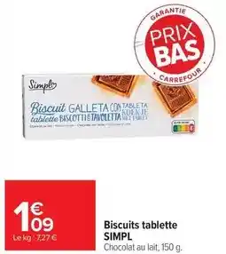 Carrefour Drive Simpl - biscuits tablette offre