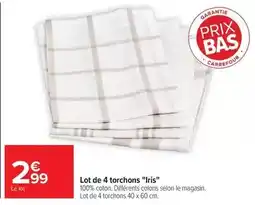 Carrefour Drive Carrefour - lot de 4 torchons iris offre