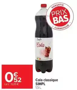 Carrefour Drive Simply - cola classique offre