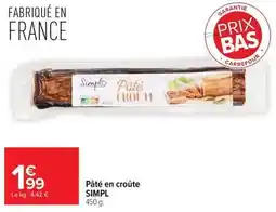 Carrefour Drive Simpl - pâté en croûte offre