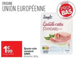 Carrefour Drive Simply - épaule cuite standard offre