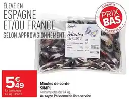 Carrefour Drive Simpl - moules de corde offre