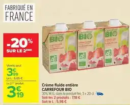 Carrefour Market Carrefour - crème fluide entière offre