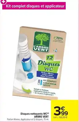 Carrefour Market L'arbre vert - disques nettoyants wc offre