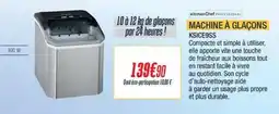 Proxi Confort Machine à glaçons ksice9ss offre