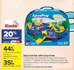 Carrefour Drive Aqua - lock box valise jeux d'eau offre