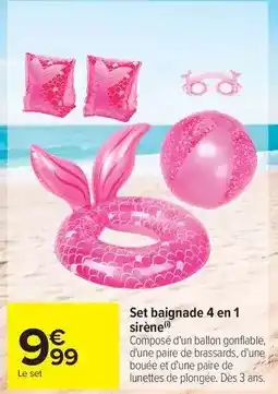 Carrefour Drive Set baignade 4 en 1 sirène offre