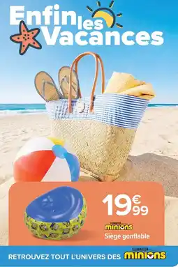 Carrefour Drive Minions - seige gonflable offre