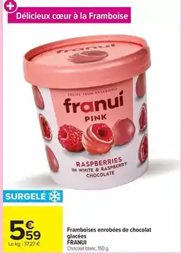 Carrefour Market Framboises enrobées de chocolat glacées offre