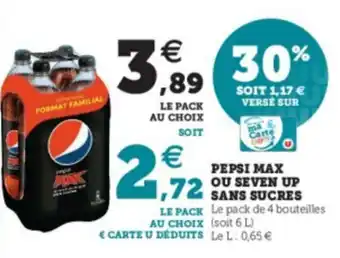 Super U Pepsi max ou seven up sans sucres offre