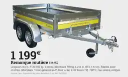 Espace emeraude Remorque routière EM252 offre