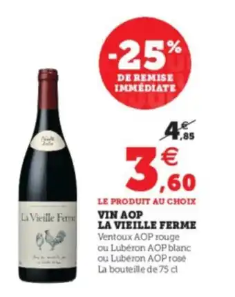 Super U Vin AOP la vieille ferme offre