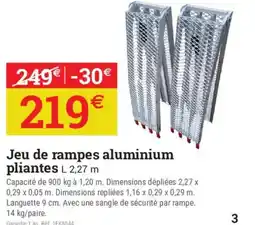 Espace emeraude Jeu de rampes aluminium pliantes offre