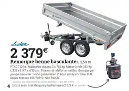 Espace emeraude LIDER Remorque benne basculante offre