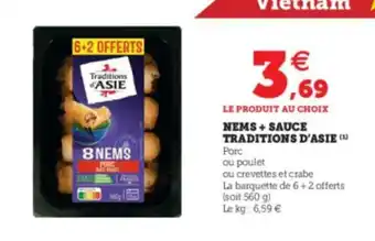 Super U Nems + sauce traditions d'asie offre