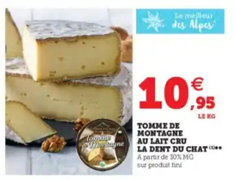 Super U Tomme de montagne offre