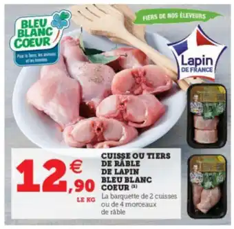 Super U Cuisse ou tiers de rable offre