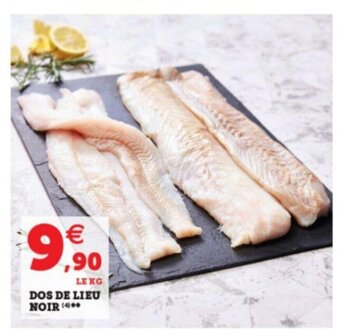 Super U Dos de lieu noir offre