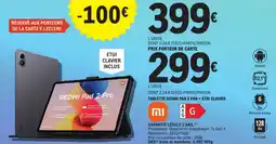 E.Leclerc REDMI Tablette pad 2 pro + etui clavier offre