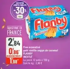G20 Nestlé - flan aromatise goût vanille nappe de caramel offre